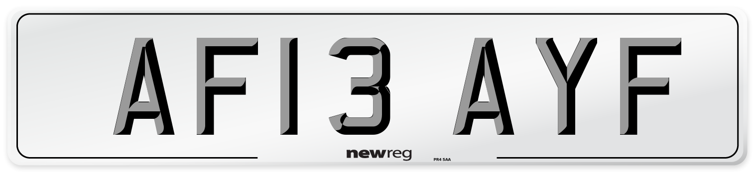 AF13 AYF Number Plate from New Reg